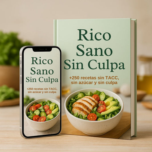 🍰 +250 Recetas Ricas Sanas sin Culpas - Sin TACC, Sin Azúcar pero Sabrosas